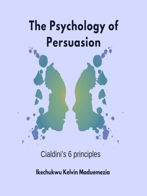 cover image of The Psychology of Persuasion